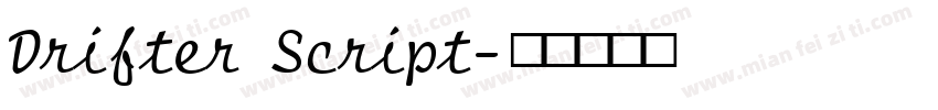 Drifter Script字体转换